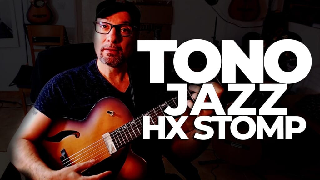TONO JAZZ HX STOMP